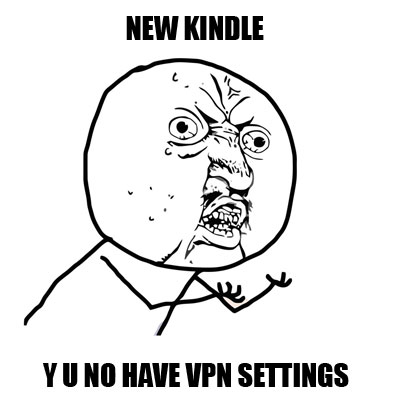 kindle-why-you-no.jpg