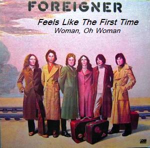 Foreigner_-_Feels_Like_The_First_Time_b-w_Woman,_Oh_Woman_(March_25,_1977).jpg